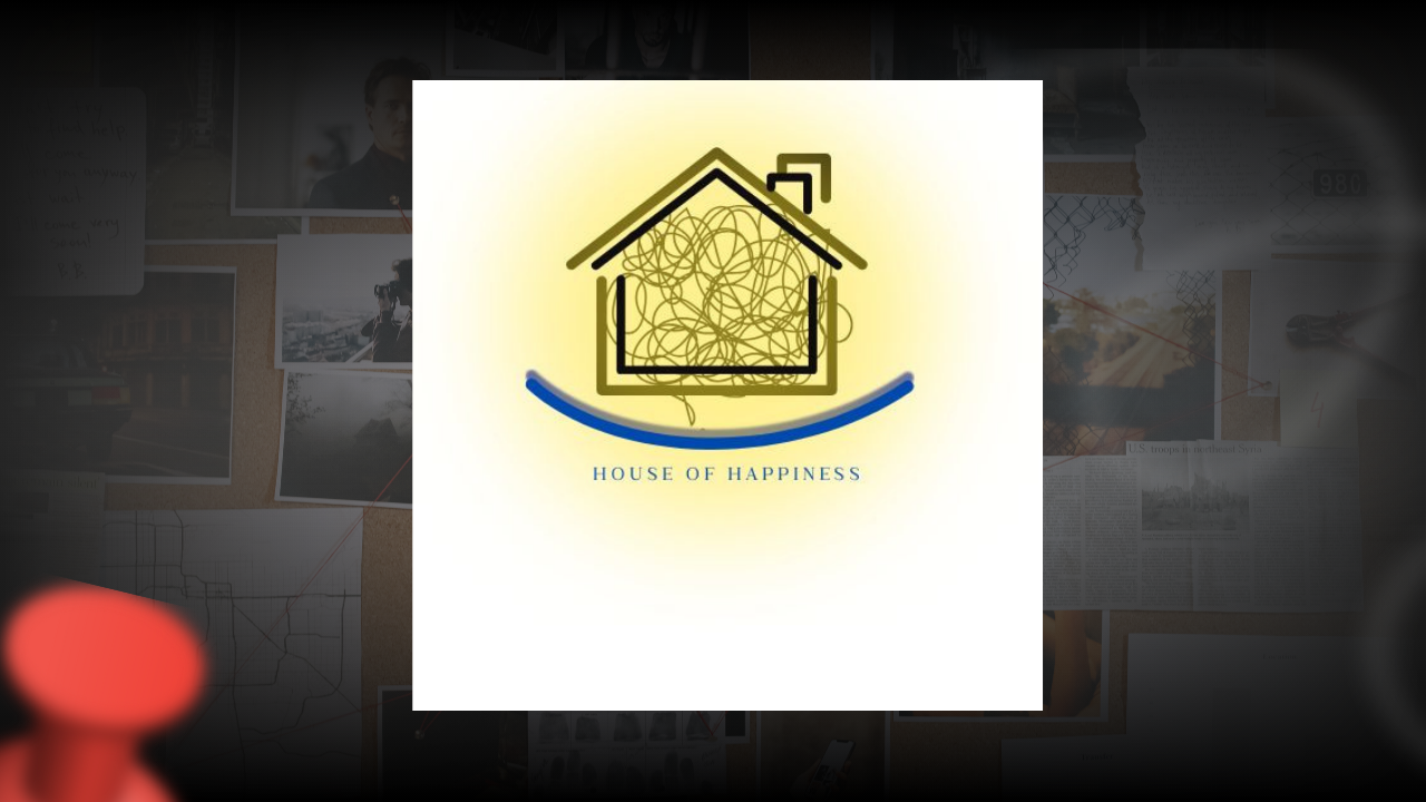 House of Happiness: A Beacon of Purpose and Wholeness
